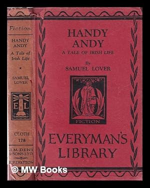 Immagine del venditore per Handy Andy: a tale of Irish life / by Samuel Lover venduto da MW Books Ltd.