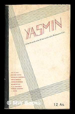 Seller image for Yasmin (being the works of the Writer's cicle of the Renaissance Club) for sale by MW Books Ltd.