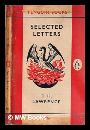 Immagine del venditore per Selected Letters / selected by Richard Aldington, with an introduction by Aldous Huxley venduto da MW Books Ltd.