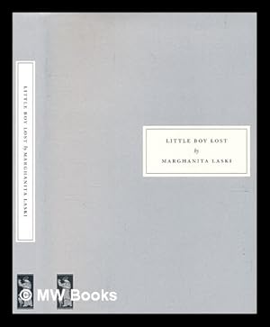 Immagine del venditore per Little boy lost / by Marghanita Laski ; with a new afterword by Anne Sebba venduto da MW Books Ltd.