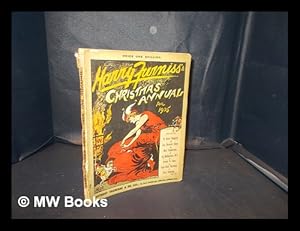 Image du vendeur pour Harry Furniss's Christmas annual 1905 / written by George Bernard Shaw, Max Pemberton, George R. Sims, H. Rider Haggard, Dr. Macnamara, M.P., Captain Robert Marshall, E.J. Milliken, Bart Kennedy, G.E. Farrow, Dominique Monro and Walter Kayess ; all the illustrations are by Harry Furniss mis en vente par MW Books Ltd.