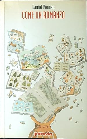 Immagine del venditore per Come un romanzo venduto da Librodifaccia