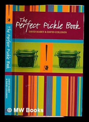 Immagine del venditore per The Perfect Pickle Book venduto da MW Books Ltd.