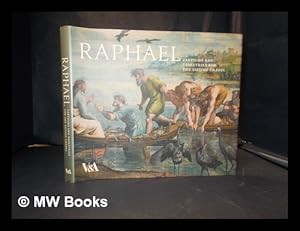 Imagen del vendedor de Raphael: cartoons and tapestries for the Sistine Chapel: [exhibition catalogue] / edited by Mark Evans and Clare Browne with Arnold Nesselrath with contributions by Mark Haydu and Adalbert Roth ; catalogue by Mark Evans and Anna Maria De Strobel a la venta por MW Books Ltd.