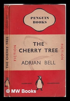 Seller image for The Cherry Tree / Adrian Bell for sale by MW Books Ltd.