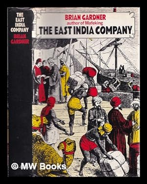 Imagen del vendedor de The East India Company : a history a la venta por MW Books Ltd.