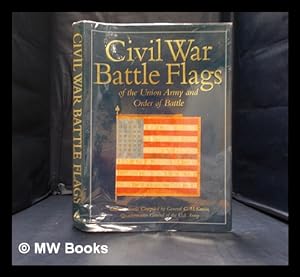 Immagine del venditore per Civil War battle flags of the Union Army and order of battle / foreword by Steven J. Wright; introduction by Robert Younger; order of battle compiled by C. McKeever venduto da MW Books Ltd.