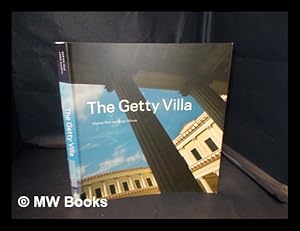 Immagine del venditore per The Getty Villa / Marion True and Jorge Silvetti ; with an introduction by Salvatore Settis venduto da MW Books Ltd.