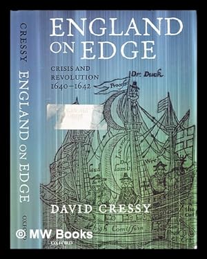 Imagen del vendedor de England on edge : crisis and revolution, 1640-1642 / David Cressy a la venta por MW Books Ltd.