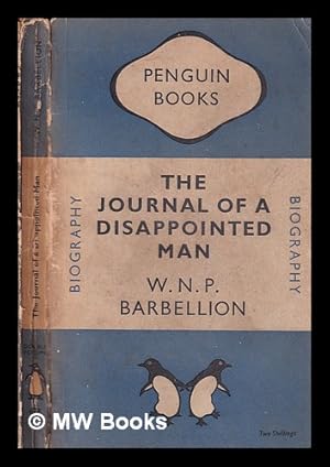 Imagen del vendedor de The journal of a disappointed man / by W.N.P. Barbellion a la venta por MW Books Ltd.