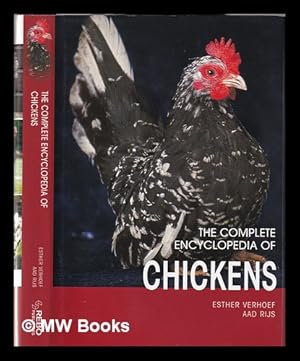 Seller image for The complete encyclopedia of chickens / Esther Verhoef, Aad Rijs for sale by MW Books Ltd.