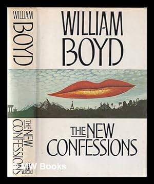 Immagine del venditore per The new confessions / by William Boyd venduto da MW Books Ltd.