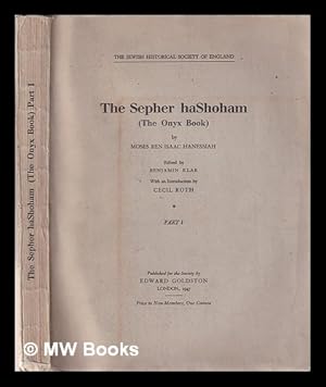 Seller image for The Sepher haShoham: (the onyx book). Part 1 / by Moses ben Isaac Hanessiah; edited by Benjamin Klar; with an introduction by Cecil Roth for sale by MW Books Ltd.