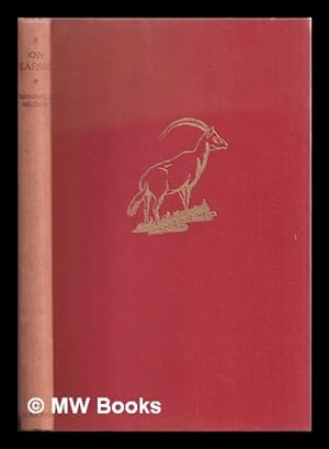 Seller image for On safari / By Theodore J Waldeck for sale by MW Books Ltd.