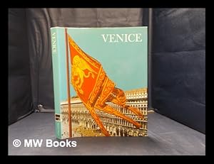 Imagen del vendedor de Venice / by John H. Davis and the editors of the Newsweek Book Division a la venta por MW Books Ltd.