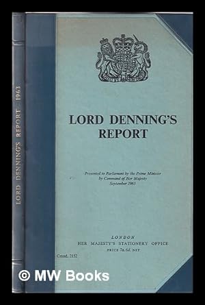 Bild des Verkufers fr Lord Denning's Report / presented to Parliament by the Prime Minister by command of Her Majesty, September 1963 zum Verkauf von MW Books Ltd.