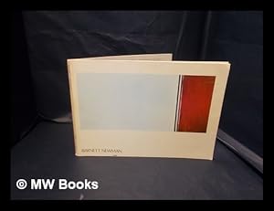 Seller image for Barnett Newman : [Catalogue of an exhibition held at] the Tate Gallery, 28 June - 6th August 1972; [and, an introductory essay] / [by Thomas B. Hess] for sale by MW Books Ltd.