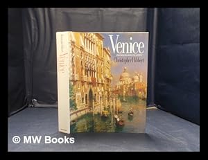 Seller image for Venice: the biography of a city / Christopher Hibbert for sale by MW Books Ltd.