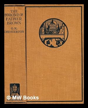 Seller image for The innocence of Father Brown / by G. K. Chesterton for sale by MW Books Ltd.