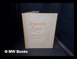 Bild des Verkufers fr Leonardo's legacy : an international symposium / Edited by C. D. O'Malley zum Verkauf von MW Books Ltd.