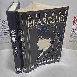 Aubrey Beardsley : An Account of His Life