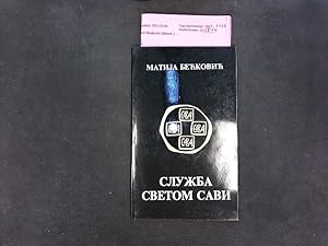 Imagen del vendedor de Slu ba svetom savi. Biblioteka "Glas crkve" | Posebna izdanja. a la venta por Antiquariat Bookfarm