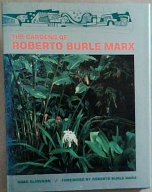 Seller image for The Gardens of Roberto Burle Marx for sale by Chapter 1