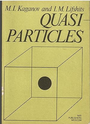 Quasi - particles