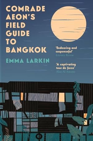 Imagen del vendedor de Comrade Aeon?s Field Guide to Bangkok a la venta por GreatBookPrices