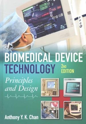 Imagen del vendedor de Biomedical Device Technology : Principles and Design a la venta por GreatBookPrices