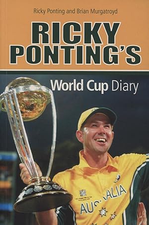 Seller image for RICKY PONTING'S WORLD CUP DIARY for sale by Sportspages