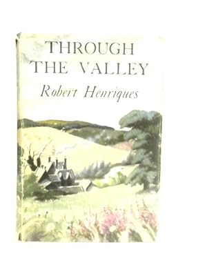 Seller image for Through the Valley for sale by World of Rare Books