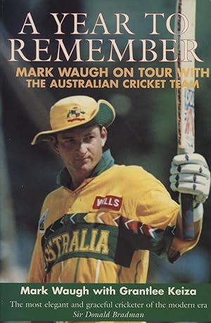 Seller image for MARK WAUGH ON TOUR WITH THE AUSTRALIAN CRICKET TEAM - A YEAR TO REMEMBER for sale by Sportspages