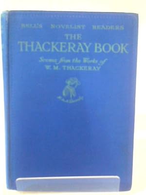 Bild des Verkufers fr The Thackeray Book zum Verkauf von World of Rare Books