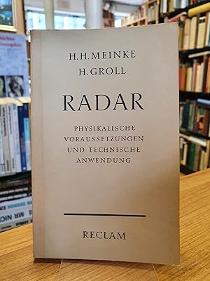 Bild des Verkufers fr Radar - Physikalische Voraussetzungen und technische Anwendung, mit 29 Zeichnungen und 8 Bidtafen, zum Verkauf von Antiquariat Orban & Streu GbR