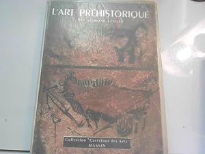 Bild des Verkufers fr L'art prehistorique zum Verkauf von JLG_livres anciens et modernes