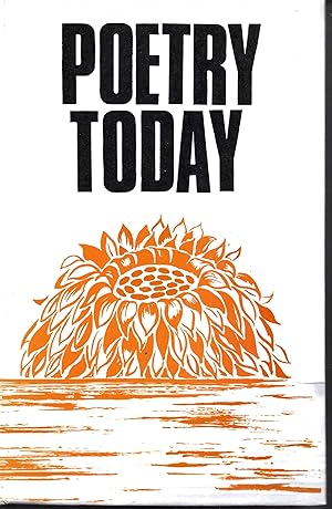 POETRY TODAY 1970: AN ANTHOLOGY OF CONTEMPORARY VERSE.