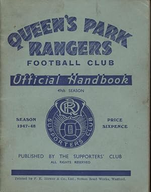 Image du vendeur pour QUEEN'S PARK RANGERS F.C. OFFICIAL HANDBOOK 1947-48 mis en vente par Sportspages