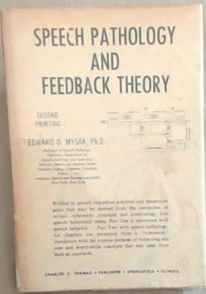Imagen del vendedor de Speech Pathology And Feedback Theory (Second Printing) a la venta por Chapter 1