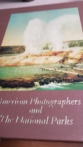 Seller image for American Photographers and the National Parks for sale by Fantastic Book Discoveries