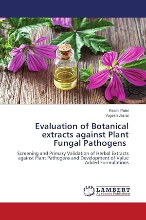 Seller image for Evaluation of Botanical extracts against Plant Fungal Pathogens for sale by moluna