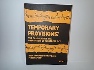 Immagine del venditore per Temporary Provisions? Case Against Prevention Terrorism Act, Conor Foley, Labour venduto da Devils in the Detail Ltd