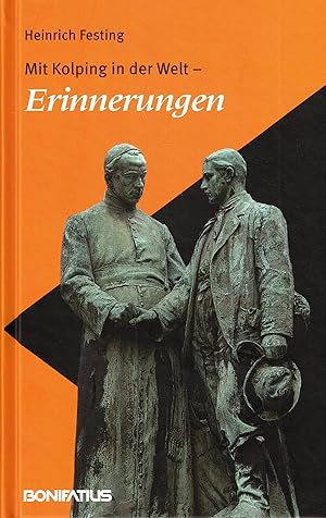 Bild des Verkufers fr Mit Kolping in der Welt - Erinnerungen zum Verkauf von Paderbuch e.Kfm. Inh. Ralf R. Eichmann