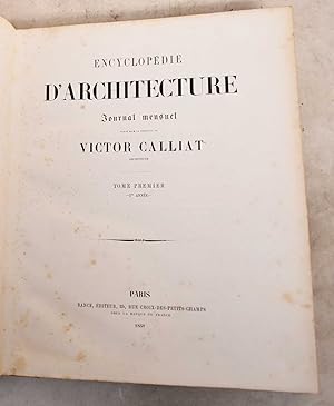 ENCYCLOPEDIE D'ARCHITECTURE: Tome Premier