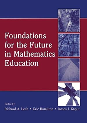 Seller image for Foundations for the Future in Mathematics Education for sale by Redux Books