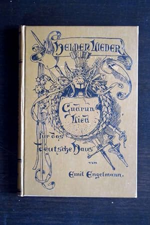Das Gudrun-Lied für das deutsche Haus Mit einem Facsimile der Ambraser Handschrift.