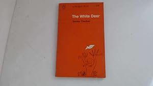 Seller image for The White Deer for sale by Goldstone Rare Books