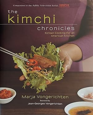 Imagen del vendedor de The Kimchi Chronicles: Korean Cooking for an American Kitchen: A Cookbook a la venta por Mister-Seekers Bookstore