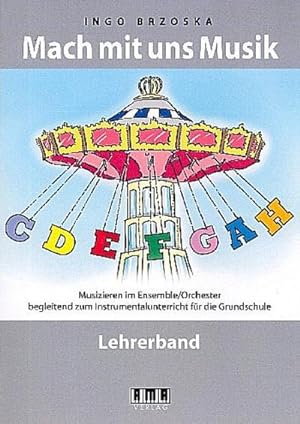 Bild des Verkufers fr Mach mit uns Musikfr Ensemble (Orchester) zum Verkauf von Rheinberg-Buch Andreas Meier eK