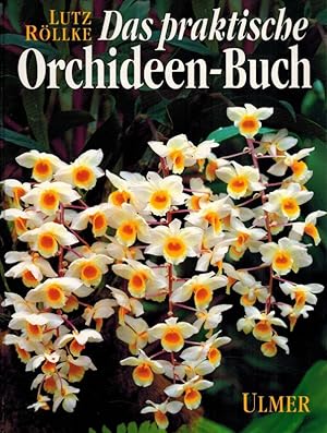 Bild des Verkufers fr Das praktische Orchideen-Buch zum Verkauf von Clivia Mueller